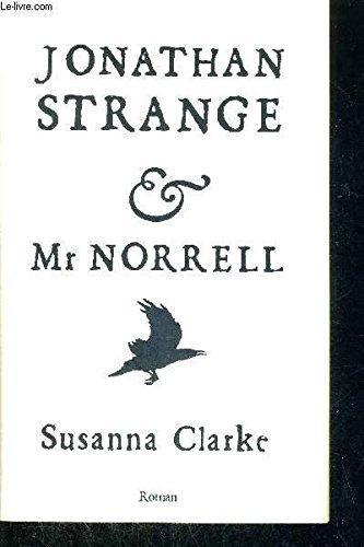 Susanna Clarke: Jonathan Strange & Mr Norrell (French language, 2007)