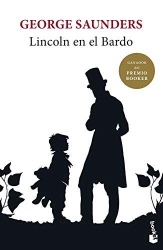 Javier Calvo Perales, George Saunders: Lincoln en el Bardo (Paperback, Booket)