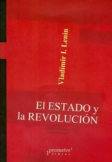 Lenin: El Estado y la revolución (Paperback, Spanish language, 2008, Prometeo Libros)