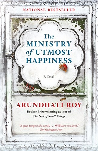 Arundhati Roy: The Ministry of Utmost Happiness (2018, Vintage)