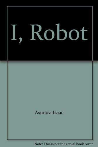 Айзек Азимов: I, Robot (1974, Dobson)