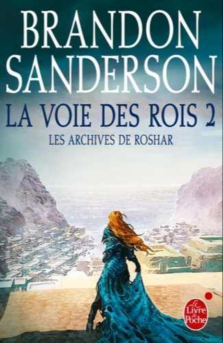 Brandon Sanderson: La Voie des rois 2 (French language, 2015)