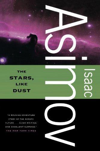 Айзек Азимов: The Stars, Like Dust (2009)