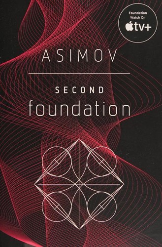 Айзек Азимов: Second Foundation (2020, Del Rey)