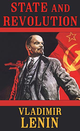Lenin: State and Revolution (Hardcover, 2020, Affordable Classics Limited)