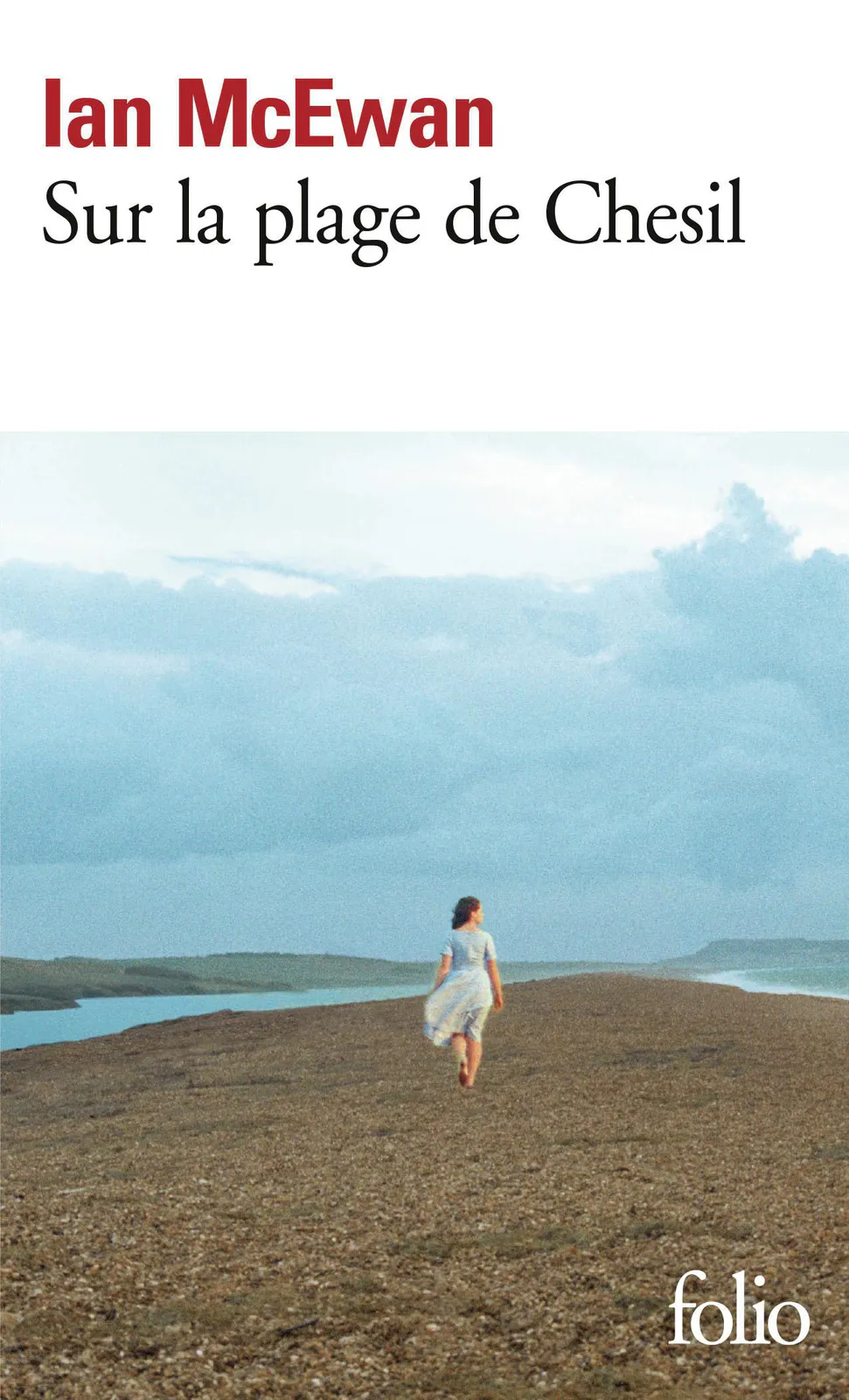Ian McEwan: Sur la plage de Chesil (French language, 2010, Éditions Gallimard)