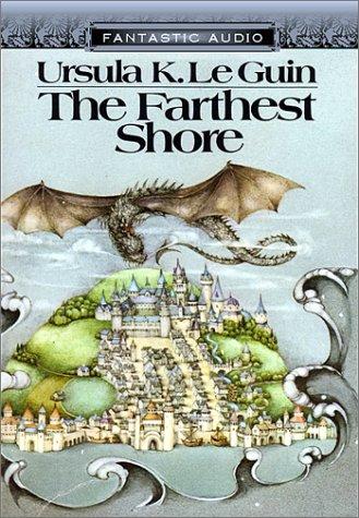 Ursula K. Le Guin: The Farthest Shore (AudiobookFormat, Fantastic Audio)