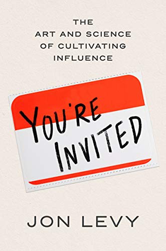 Jon Levy: You're Invited (Hardcover, 2021, Harper Business)