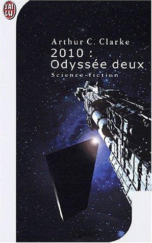 Arthur C. Clarke: 2010 (Paperback, 2001, J'ai lu)
