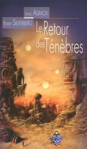 Robert Silverberg, Isaac Asimov: le retour des ténèbres (Paperback, TERRE DE BRUME)