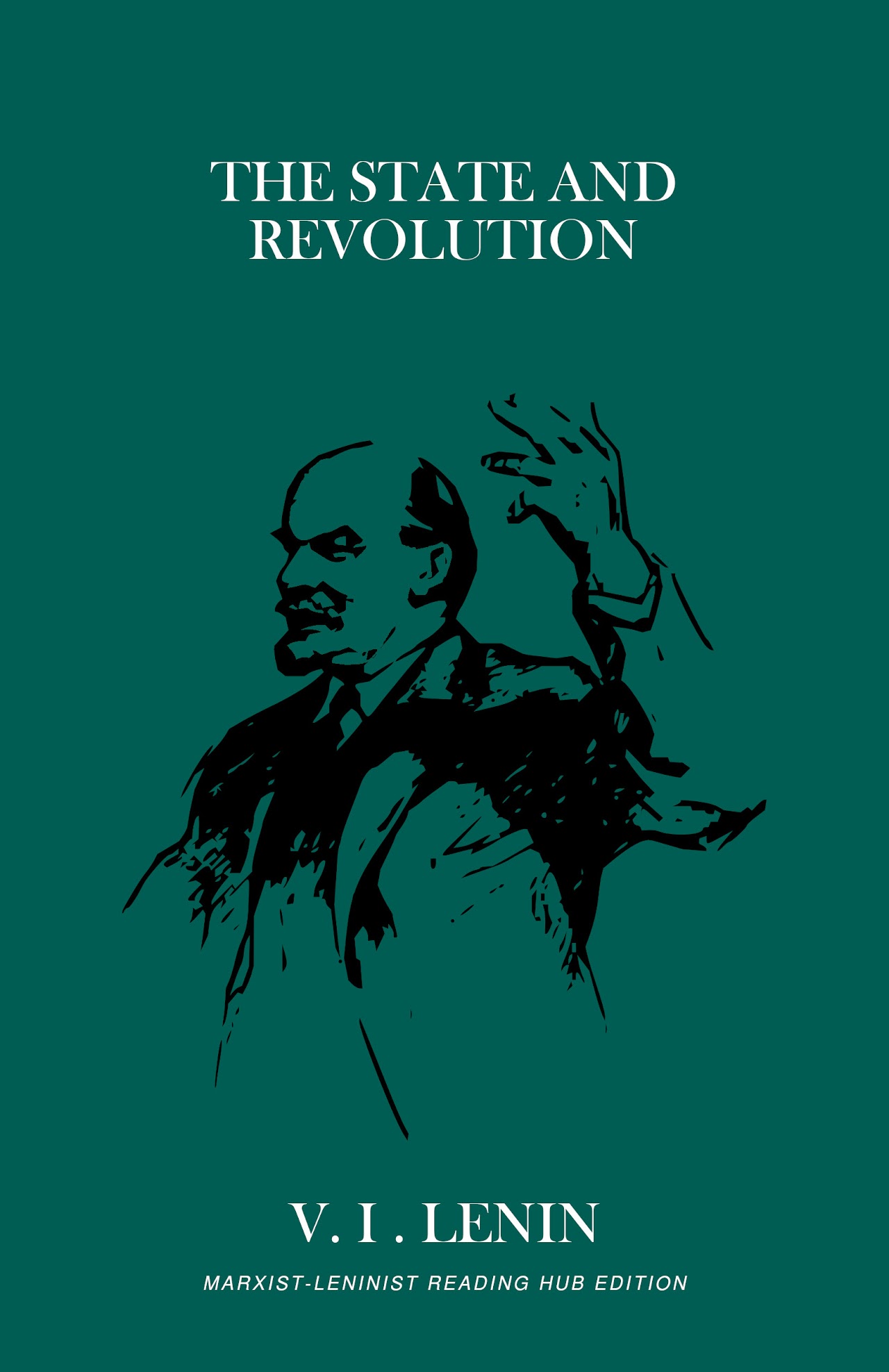 Lenin: The State and Revolution (Paperback, 2023, Red Prints Publishing)