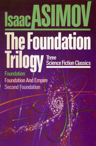 Айзек Азимов: The foundation trilogy (1951, Doubleday)