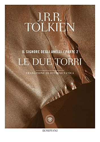 J. R. R. Tolkien: Le due torri (Hardcover, Italiano language, 2020)