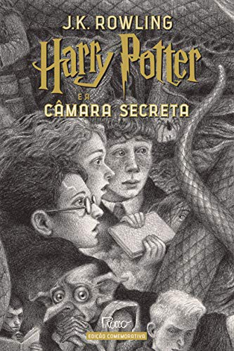 J.K. Rowling: Harry Potter e a Camara Secreta - Edicao Comemorativa dos 20 anos da Colecao Harry Potter (Hardcover, 2019, Rocco)
