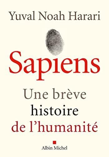 Yuval Noah Harari, Pierre-Emmanuel Dauzat: Sapiens (Paperback, French language, 2022, Éditions Albin Michel)