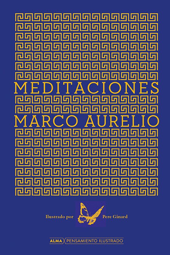 Marco Aurelio: Meditaciones (Spanish language, 2022, Editorial Alma)