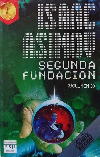 Айзек Азимов: Segunda fundación (Spanish language, 1986, Plaza & Janés)