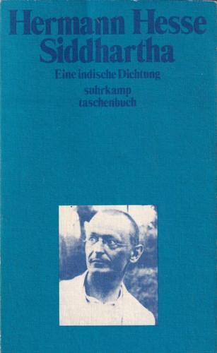 Hermann Hesse, Hilda Rosner, Pico Iyer: Siddhartha eine ind. Dichtung (German language, 1974)