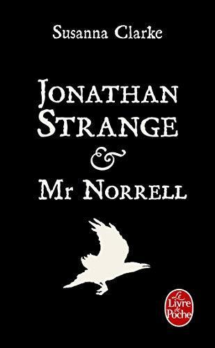Susanna Clarke: Jonathan Strange et Mr Norrell (French language, 2008)