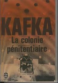 Franz Kafka: La Colonie pénitentiaire (French language, 1969)