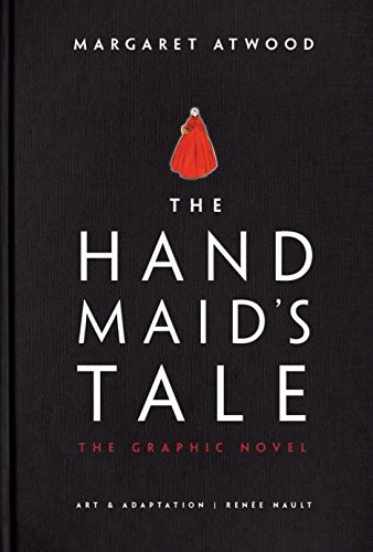 Margaret Atwood: The Handmaid's Tale (Hardcover, 2019, Nan A. Talese)