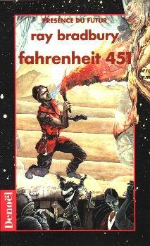 Ray Bradbury: Fahrenheit 451 (Paperback, French language, 1995, Éditions Denoël)