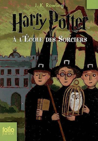 J.K. Rowling: Harry Potter à l'école des sorciers (French language, 2007, Gallimard Jeunesse)