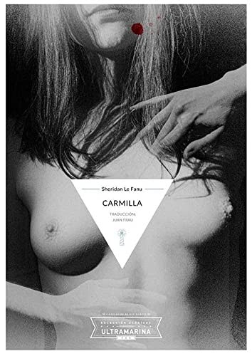 Joseph Sheridan Le Fanu, Ivan Vergara: Carmilla (Paperback, Editorial Ultramarina C&D)